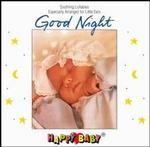 Happy Baby Good Night (Kolibel