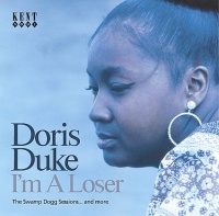 I'm A Loser The Swamp Dogg Sessions... And More