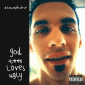 God Loves Ugly & Instrumentlas